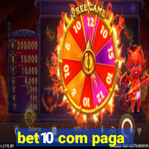 bet10 com paga